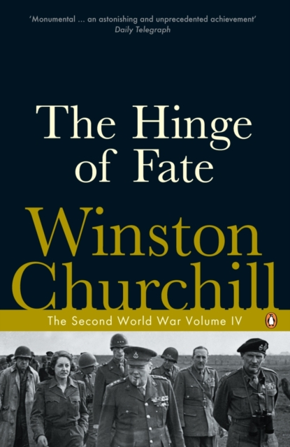 The Hinge of Fate : The Second World War, Paperback / softback Book