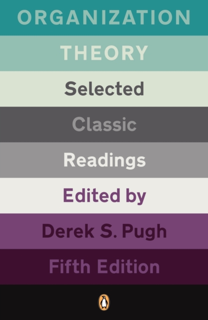 Organization Theory : Selected Classic Readings, EPUB eBook