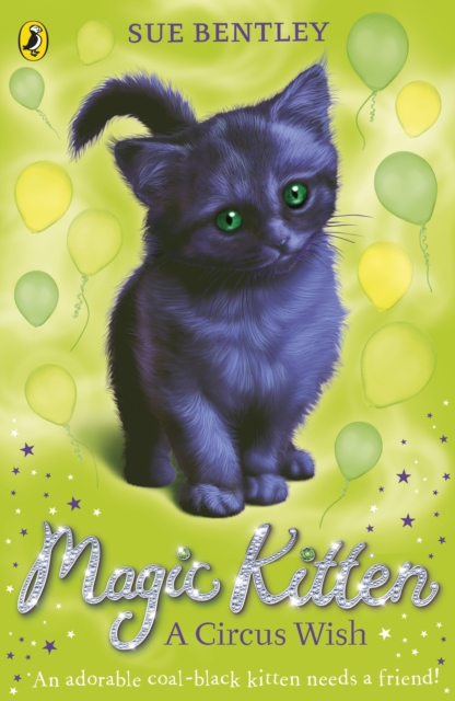 Magic Kitten: A Circus Wish, EPUB eBook