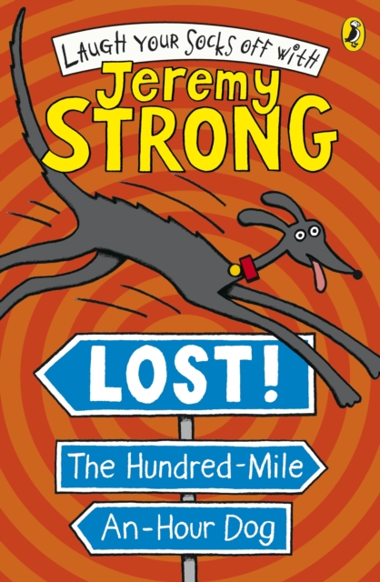 Lost! The Hundred-Mile-An-Hour Dog, EPUB eBook