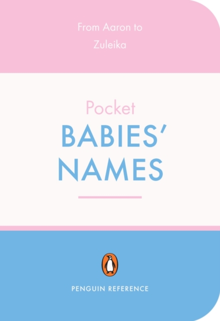 The Penguin Pocket Dictionary of Babies' Names, EPUB eBook