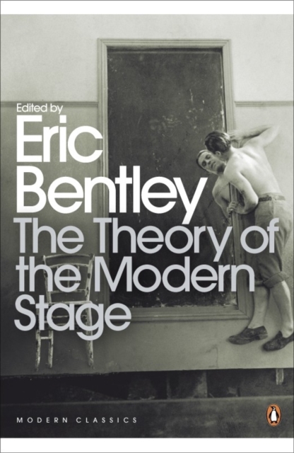 The Theory of the Modern Stage, EPUB eBook