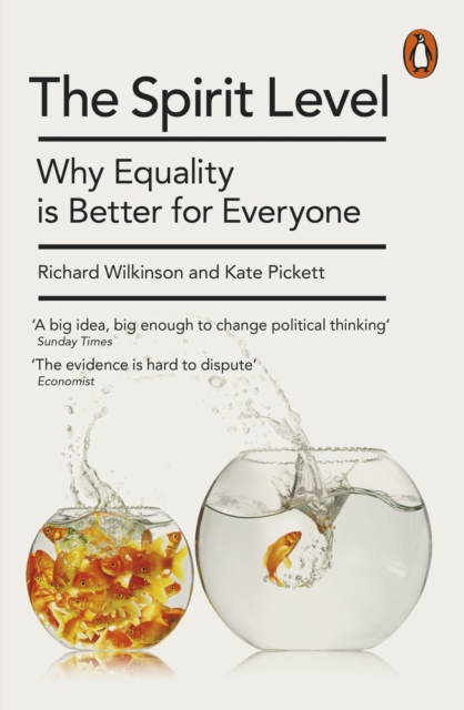 The Spirit Level : Why Equality is Better for Everyone, EPUB eBook