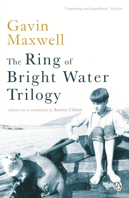 The Ring of Bright Water Trilogy : Ring of Bright Water, The Rocks Remain, Raven Seek Thy Brother, EPUB eBook