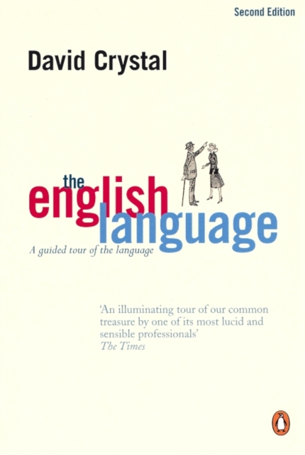 The English Language : A Guided Tour of the Language, EPUB eBook