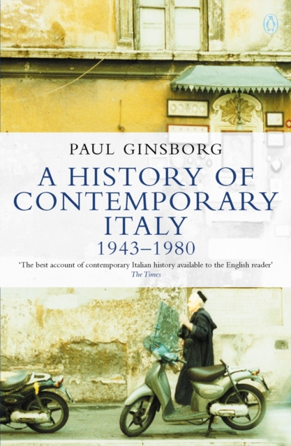 A History of Contemporary Italy : 1943-80, EPUB eBook