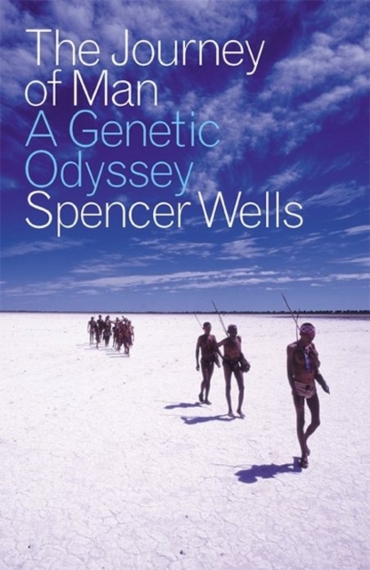 The Journey of Man : A Genetic Odyssey, EPUB eBook