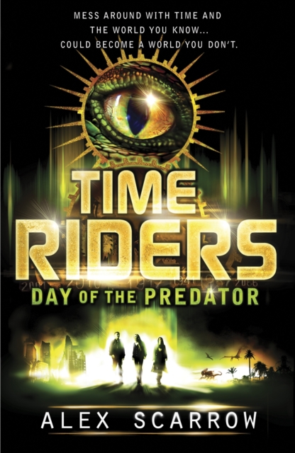 TimeRiders: Day of the Predator (Book 2), EPUB eBook