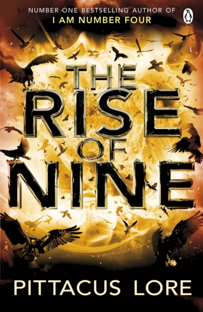 The Rise of Nine : Lorien Legacies Book 3, EPUB eBook