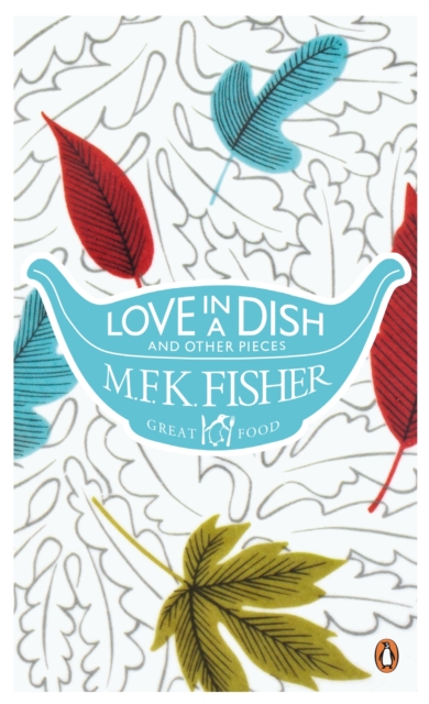 Love in a Dish and Other Pieces, EPUB eBook