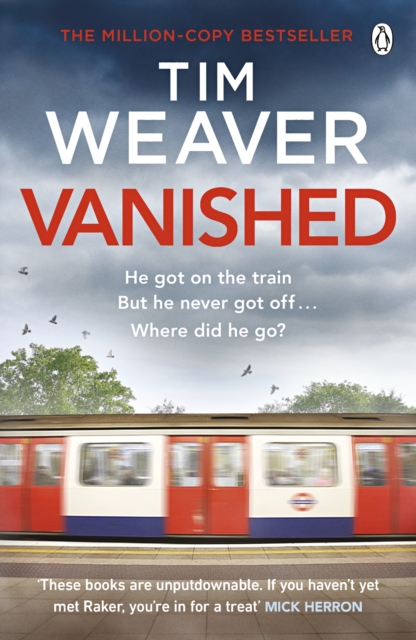 Vanished : The edge-of-your-seat thriller from author of Richard & Judy thriller No One Home, EPUB eBook