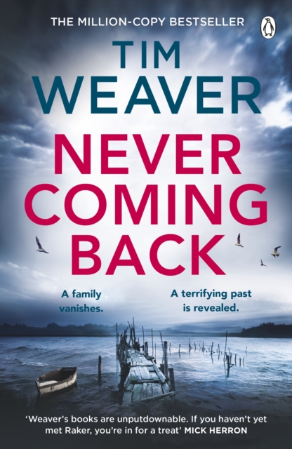 Never Coming Back : The gripping Richard & Judy thriller from the bestselling author of No One Home, EPUB eBook