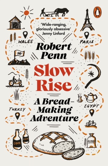 Slow Rise : A Bread-Making Adventure, Paperback / softback Book