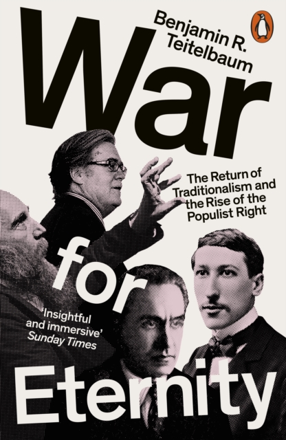 War for Eternity : The Return of Traditionalism and the Rise of the Populist Right, EPUB eBook
