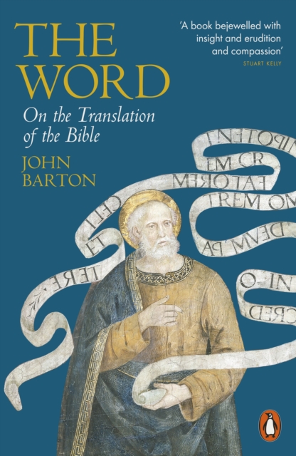 The Word : On the Translation of the Bible, Paperback / softback Book