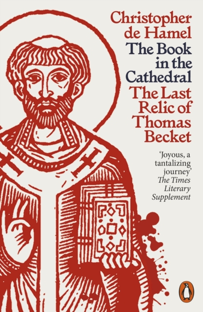The Book in the Cathedral : The Last Relic of Thomas Becket, Paperback / softback Book