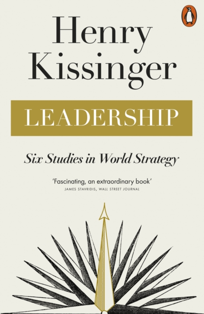 Leadership : Six Studies in World Strategy, Paperback / softback Book