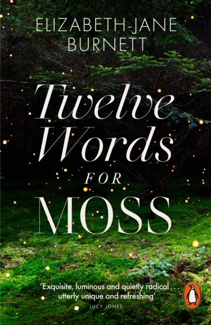 Twelve Words for Moss, Paperback / softback Book