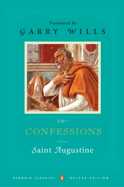 Confessions : Penguin Classics Deluxe Edition, Paperback / softback Book
