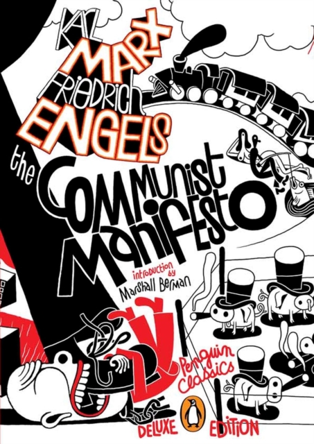 The Communist Manifesto (Penguin Classics Deluxe Edition), Paperback / softback Book