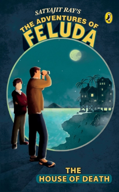 The Adventures of Feluda : The House of Death, Paperback / softback Book