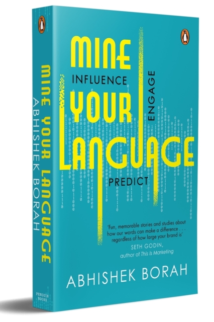 Mine Your Language : Influence, Engage, Predict, Paperback / softback Book