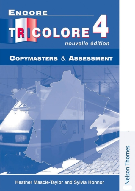 Encore Tricolore Nouvelle 4 Copymasters and Assessment, Paperback Book