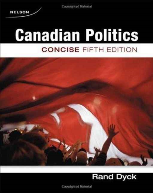 KIT: Canadian Politics Concise, Fifth Edition + Printed Access Card for Community Website (12 Months), Mixed media product Book