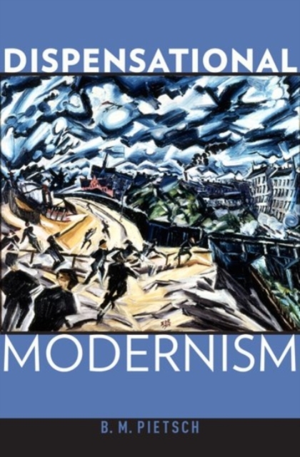 Dispensational Modernism, Hardback Book