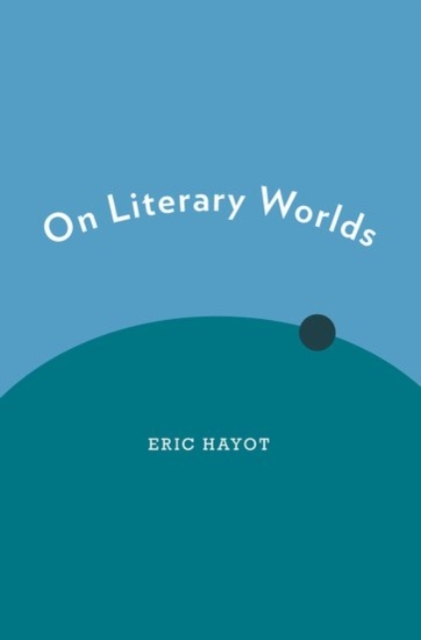 On Literary Worlds, Paperback / softback Book