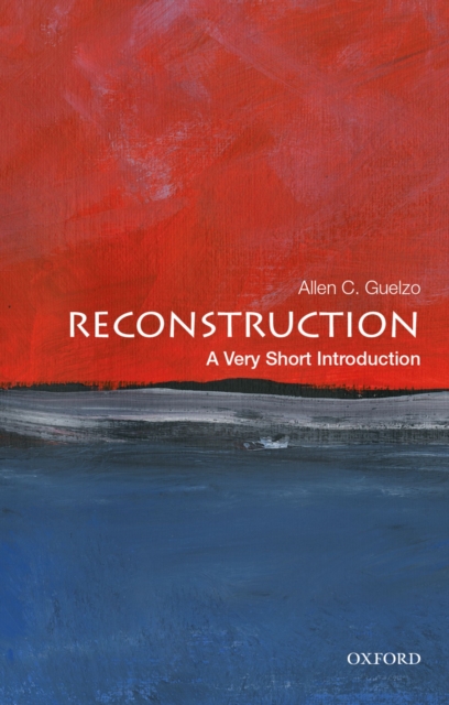 Reconstruction: A Very Short Introduction, PDF eBook
