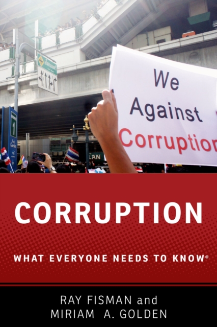 Corruption : What Everyone Needs to Know?, PDF eBook