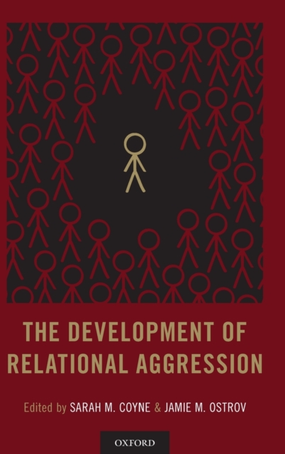 The Development of Relational Aggression, Hardback Book