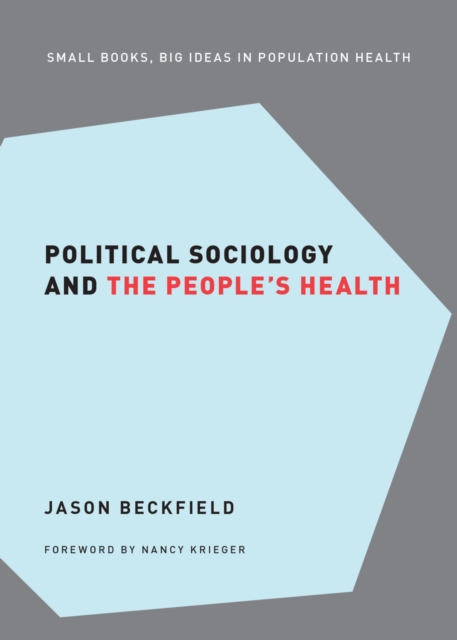 Political Sociology and the People's Health, PDF eBook