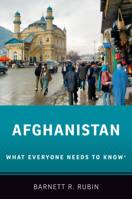 Afghanistan : What Everyone Needs to Know?, EPUB eBook