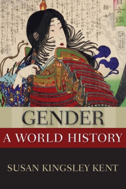 Gender: A World History, Paperback / softback Book
