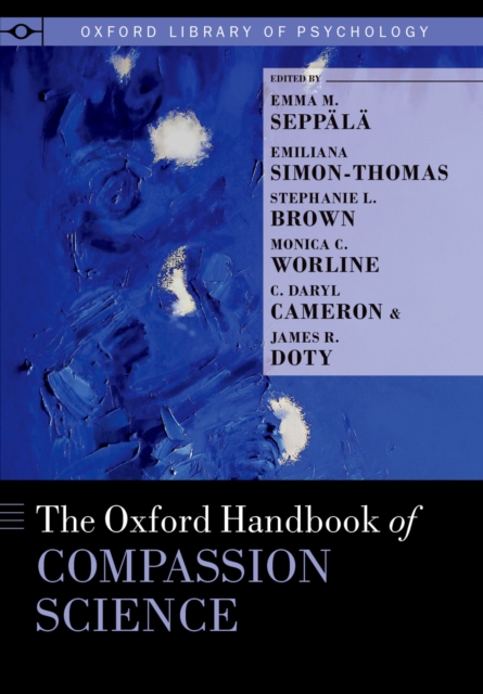The Oxford Handbook of Compassion Science, EPUB eBook