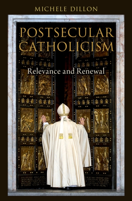 Postsecular Catholicism : Relevance and Renewal, EPUB eBook