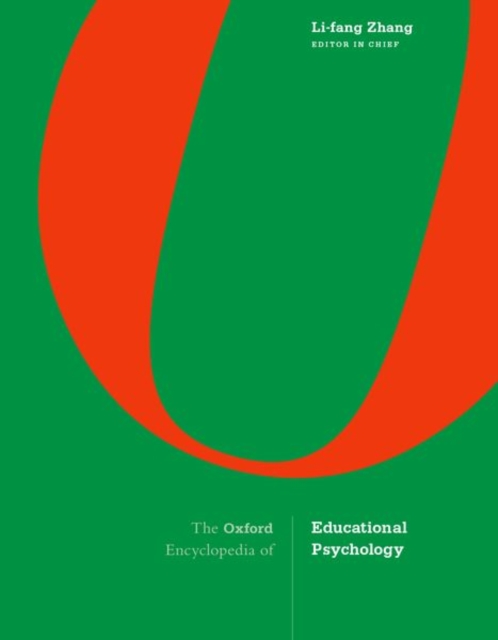 The Oxford Encyclopedia of Educational Psychology, Hardback Book