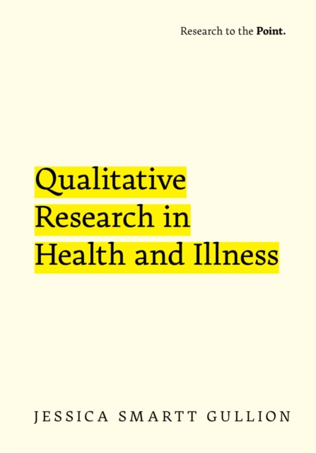 Qualitative Research in Health and Illness, PDF eBook