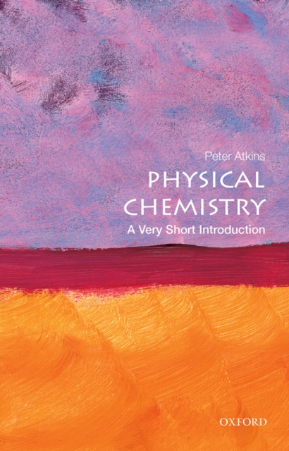 Physical Chemistry: A Very Short Introduction, PDF eBook