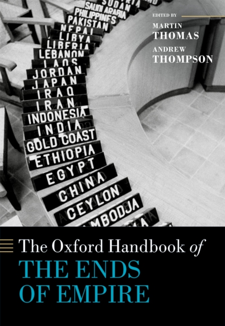 The Oxford Handbook of the Ends of Empire, PDF eBook