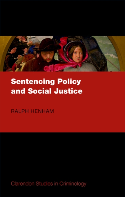 Sentencing Policy and Social Justice, EPUB eBook