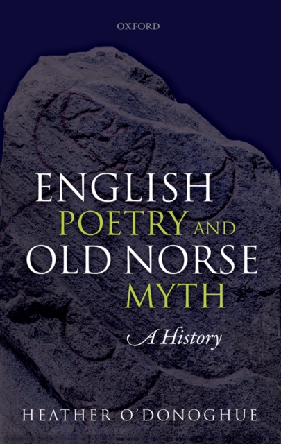 English Poetry and Old Norse Myth : A History, PDF eBook