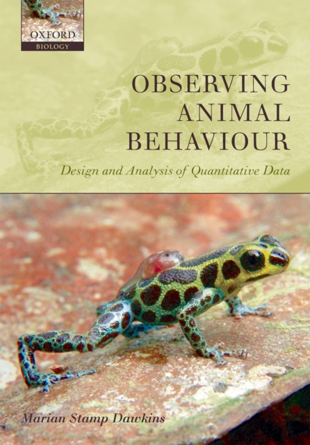 Observing Animal Behaviour : Design and analysis of quantitative data, EPUB eBook
