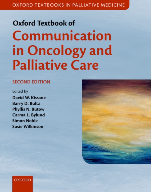 Oxford Textbook of Communication in Oncology and Palliative Care, EPUB eBook