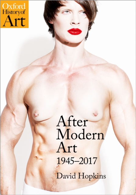 After Modern Art : 1945-2017, EPUB eBook
