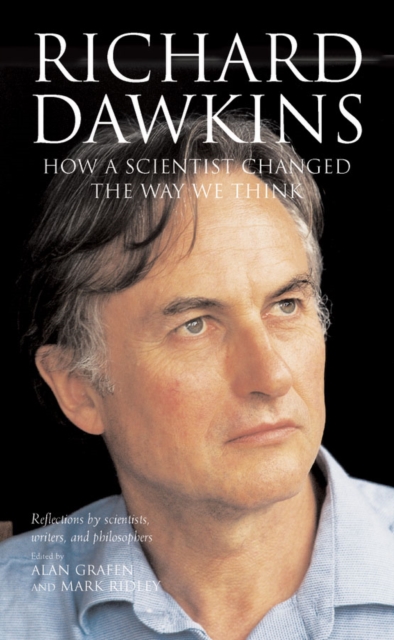 Richard Dawkins : How a scientist changed the way we think, EPUB eBook