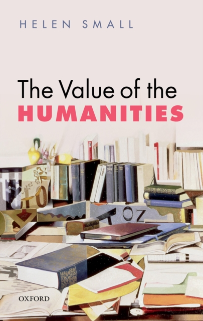 The Value of the Humanities, PDF eBook
