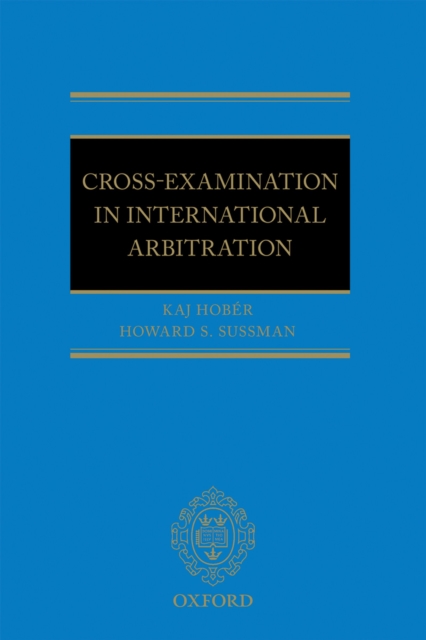Cross-Examination in International Arbitration, EPUB eBook